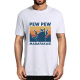 Pew Pew Madafakas 100% Cotton Shirt Novelty Funny Cat Vintage Crew Neck Men's T-Shirt Humor Top Tee