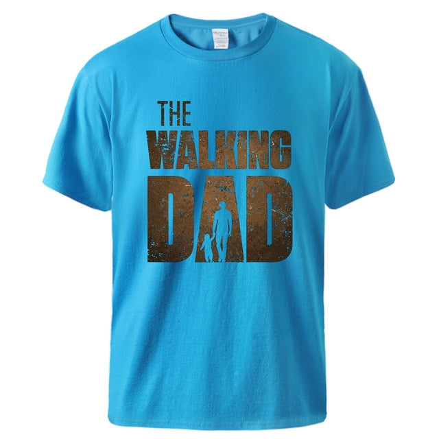 T shirt Summer Cotton Tee The Walking Dad Print Men Short Sleeve Tops Homme Casual Loose Tshirt Hot Sell Father Day Gift Tee