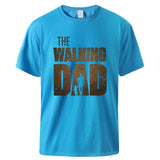 T shirt Summer Cotton Tee The Walking Dad Print Men Short Sleeve Tops Homme Casual Loose Tshirt Hot Sell Father Day Gift Tee