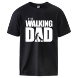 T shirt Summer Cotton Tee The Walking Dad Print Men Short Sleeve Tops Homme Casual Loose Tshirt Hot Sell Father Day Gift Tee