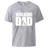 T shirt Summer Cotton Tee The Walking Dad Print Men Short Sleeve Tops Homme Casual Loose Tshirt Hot Sell Father Day Gift Tee