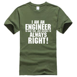I AM AN ENGINEER Printed Letter Summer 2021 T-shirts Short Sleeve Cotton Harajuku Jersey
