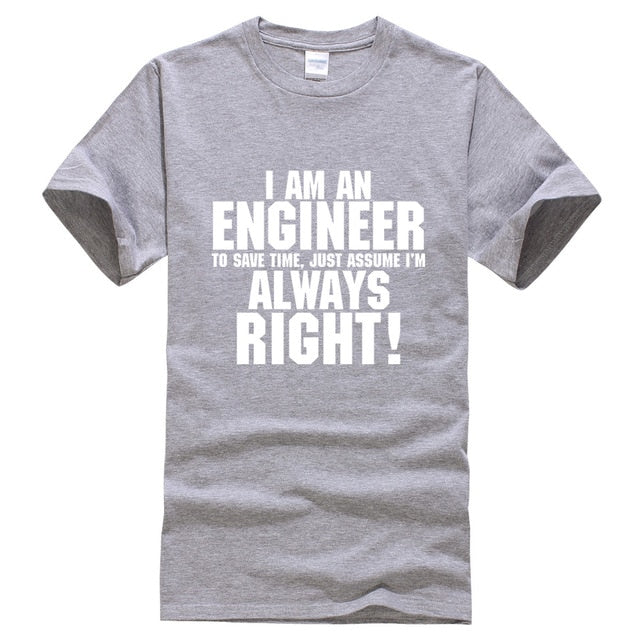 I AM AN ENGINEER Printed Letter Summer 2021 T-shirts Short Sleeve Cotton Harajuku Jersey