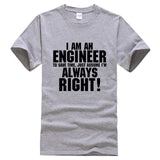 I AM AN ENGINEER Printed Letter Summer 2021 T-shirts Short Sleeve Cotton Harajuku Jersey