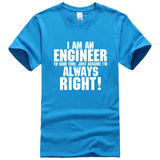 I AM AN ENGINEER Printed Letter Summer 2021 T-shirts Short Sleeve Cotton Harajuku Jersey