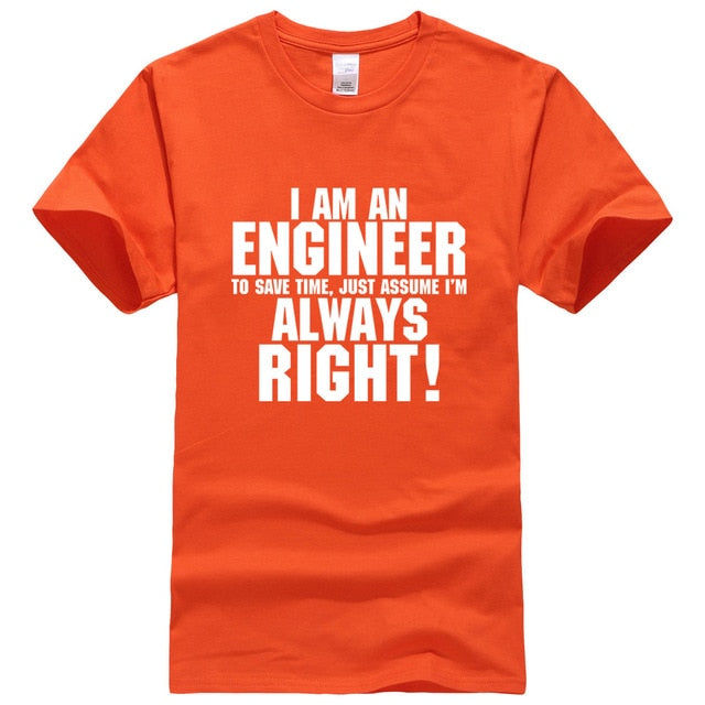 I AM AN ENGINEER Printed Letter Summer 2021 T-shirts Short Sleeve Cotton Harajuku Jersey