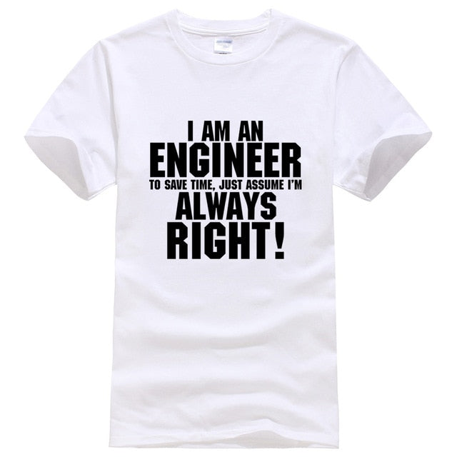 I AM AN ENGINEER Printed Letter Summer 2021 T-shirts Short Sleeve Cotton Harajuku Jersey